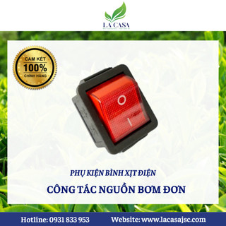 Công tắc nguồn bình xịt điện công tắc đơn