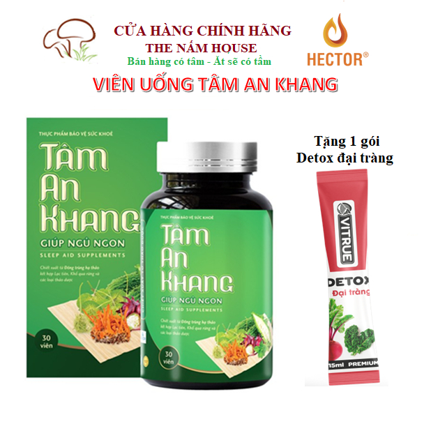 Tâm An Khang - Công thức đột phá: Hỗ trợ điều trị mất ngủ, khó ngủ, an thần và bồi bổ cơ thể Hector