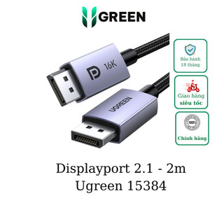 Cáp displayport 2.1 dài 2m 16k@30hz ugreen 15384