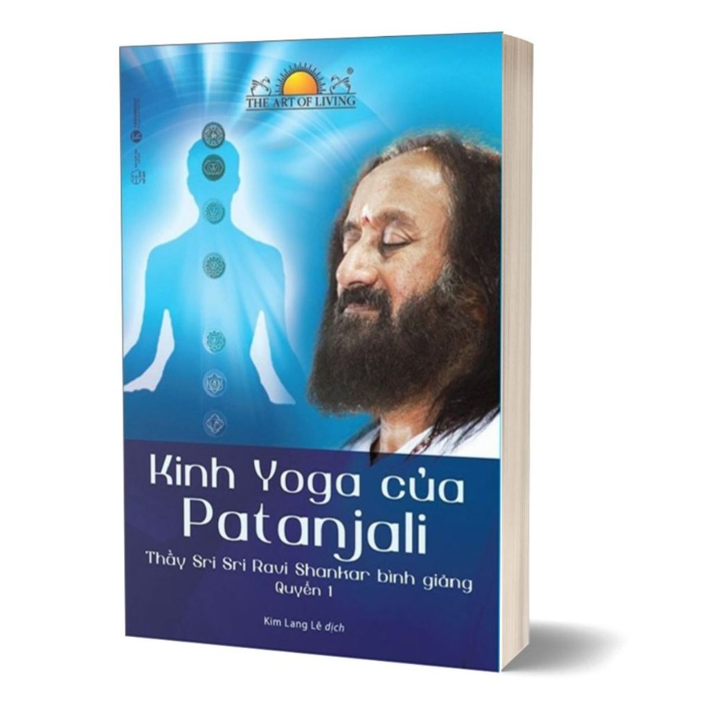 Sách - Kinh Yoga Của Patanjali - Thầy Sri Sri Ravi Shankar Bình Giảng
