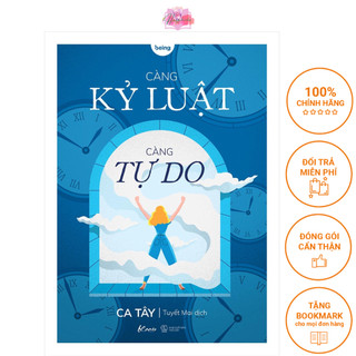 Sách càng kỷ luật càng tự do