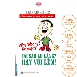 Sách - tại sao lại lo lắng? hãy vui lên!