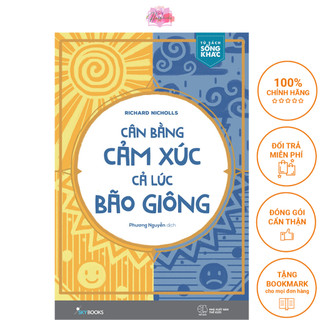 Sách cân bằng cảm xúc cả lúc bão giông