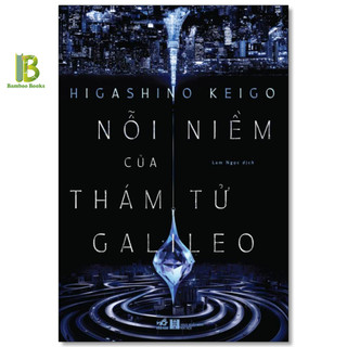 Sách - nỗi niềm của thám tử galileo - higashino keigo - nhã nam