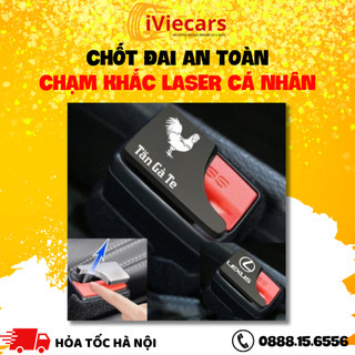 CHỐT ĐAI AN TOÀN KHẮC LASER CÁ NHÂN IVIECARS