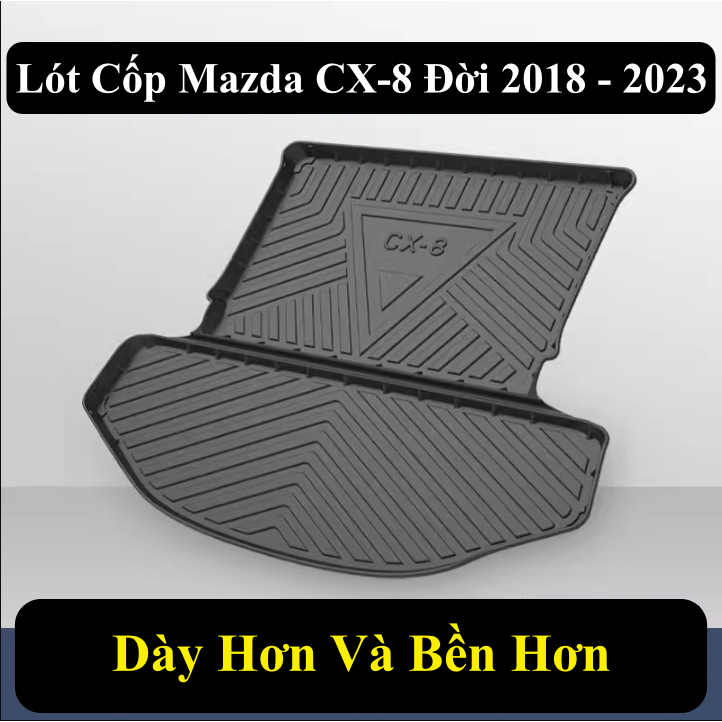 Lót Cốp CX-8 Chống Mài Mòn Gấp Mép (Hàng Nội Địa Trung)