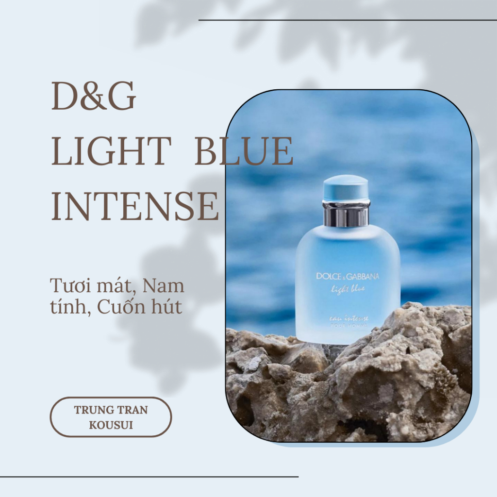 Nước hoa Nam D&G Light Blue Intense