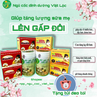 Bột Ngũ Cốc Lợi Sữa Việt Lộc + Cốm Mummilk  - Dành Cho Bà Bầu, Ngũ Cốc Dinh Dưỡng, Tiết Sữa Tự Nhiên Cho Bé
