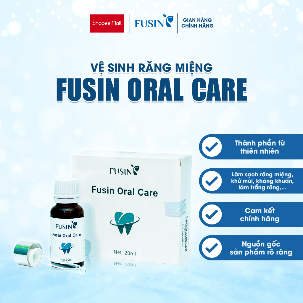 Tinh dầu vệ sinh răng miệng Fusin Oral Care 20ml, làm trắng răng, khử mùi hôi miệng và lợi, sạch mảng bám răng