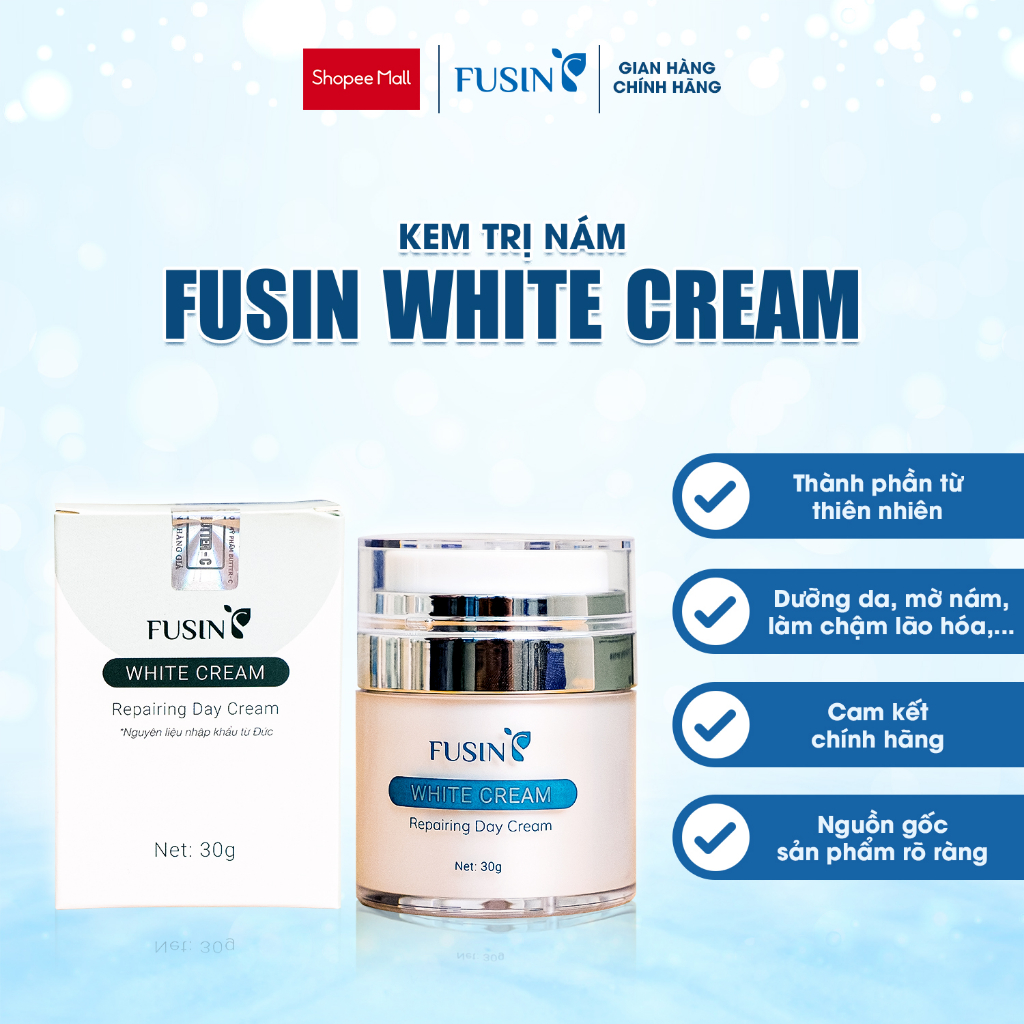 Combo Bộ Kem Nám Tàn Nhang, Dưỡng Trắng, Mờ Thâm Ngày Và Đêm FUSIN WHITE CREAM lọ 30ml