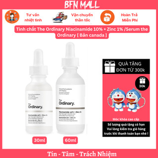 Tinh chất The Ordinary Niacinamide 10% + Zinc 1% /Serum the Ordinary