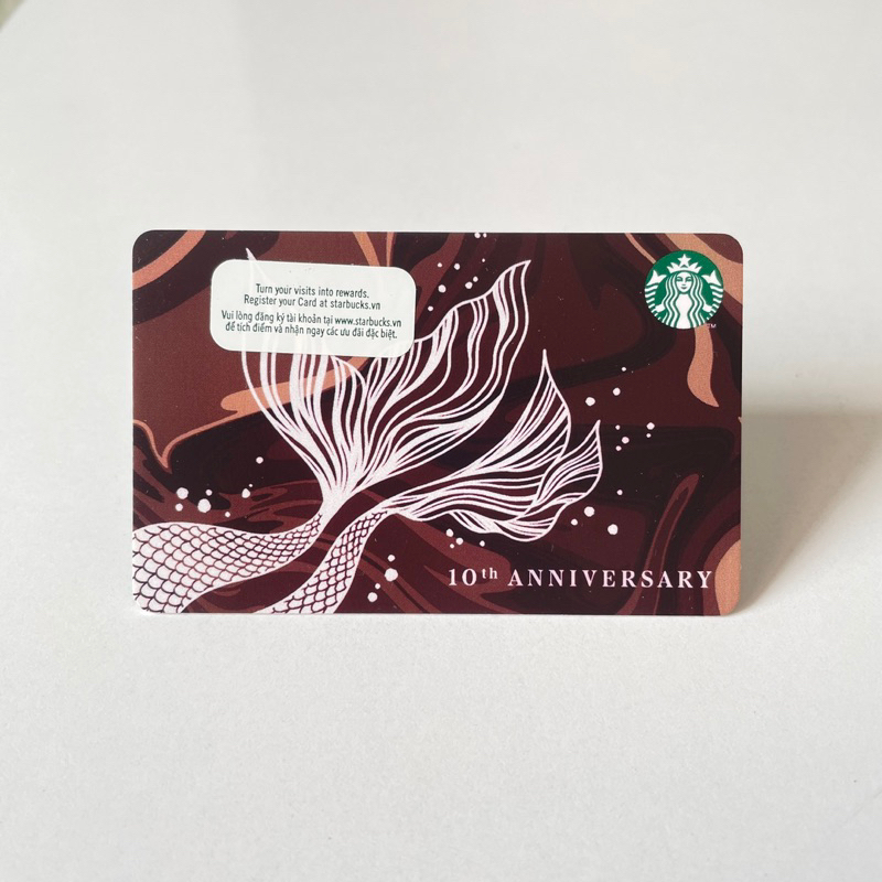 2519-50 THẺ STARBUCKS GIẤY VN 10th ANNIVERSARY (thẻ đã sử dụng, dùng để sưu tầm)