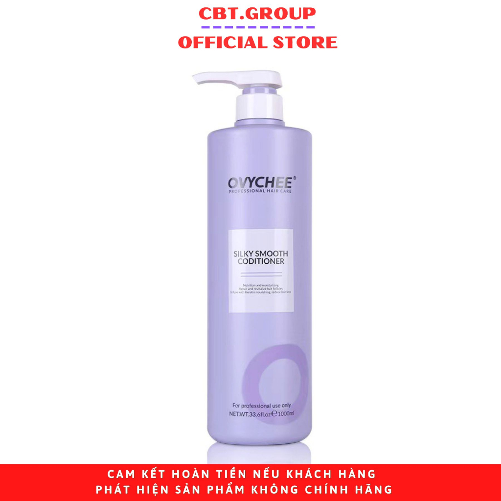 Lẻ dầu gội/xả OVYCHEE SILKY SMOOTH CONDITIONER 1000ml phục hồi tái tạo,dưỡng ẩm sâu,nuôi dưỡng ngăn rụng,kiểm soát dầu