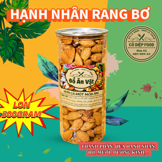 Hạnh Nhân Rang Bơ Mỏng Vỏ Loại 1 - Lon 500Gram