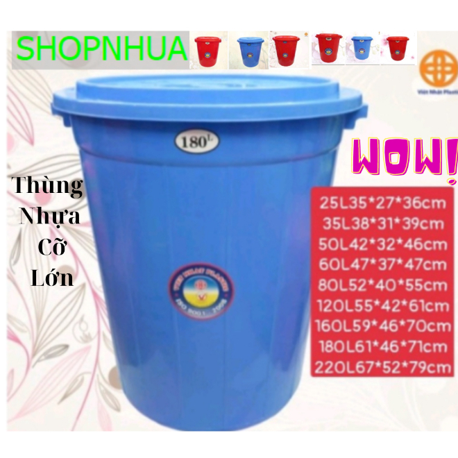 Thùng Đựng Nước Có Nắp Cao Cấp Nhựa Việt Nhật. Dung Tích Từ