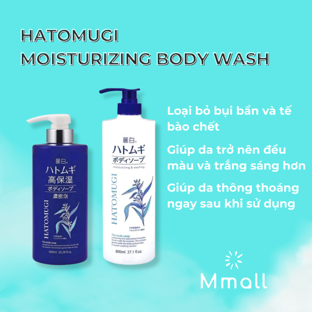 Sữa tắm Hatomugi Body Wash trắng da toàn thân lưu hương thơm lâu chiết xuất ý dĩ Nhật Bản 600ml 800ml | Mmall.vn
