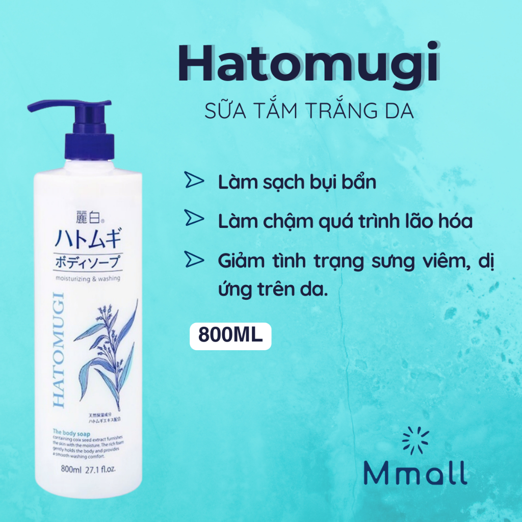 Sữa tắm Hatomugi Body Wash trắng da toàn thân lưu hương thơm lâu chiết xuất ý dĩ Nhật Bản 600ml 800ml | Mmall.vn