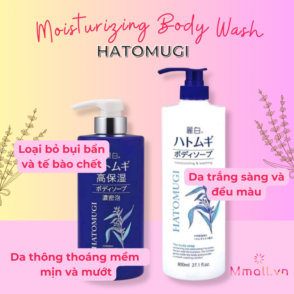 Sữa tắm trắng da Hatomugi Body Wash dưỡng trắng toàn thân lưu hương thơm lâu chiết xuất ý dĩ Nhật Bản 600-800ml Mmall.vn