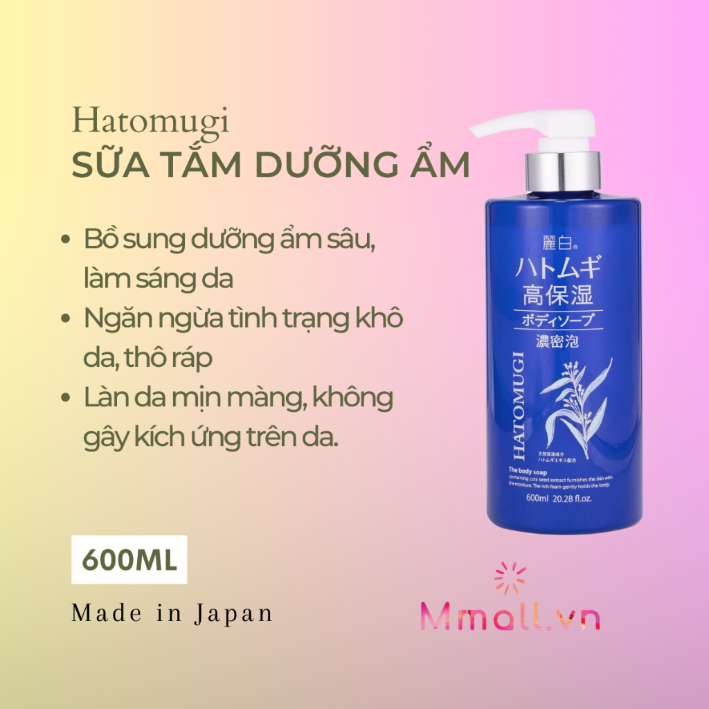 Sữa tắm trắng da Hatomugi Body Wash dưỡng trắng toàn thân lưu hương thơm lâu chiết xuất ý dĩ Nhật Bản 600-800ml Mmall.vn
