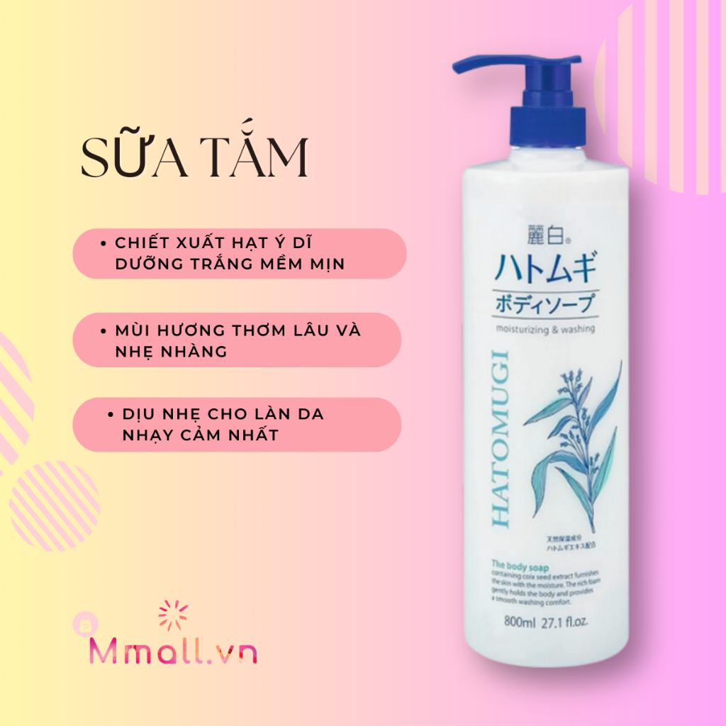 Sữa tắm trắng da Hatomugi Body Wash dưỡng trắng toàn thân lưu hương thơm lâu chiết xuất ý dĩ Nhật Bản 600-800ml Mmall.vn