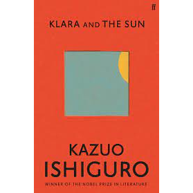 Klara and the Sun: The Times and Sunday Times Book of the Year