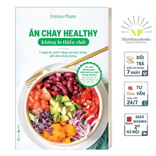 Sách - Ăn chay healthy không lo thiếu chất – 7 ngày ăn xanh nâng cao sức khoẻ, dồi dào năng lượng