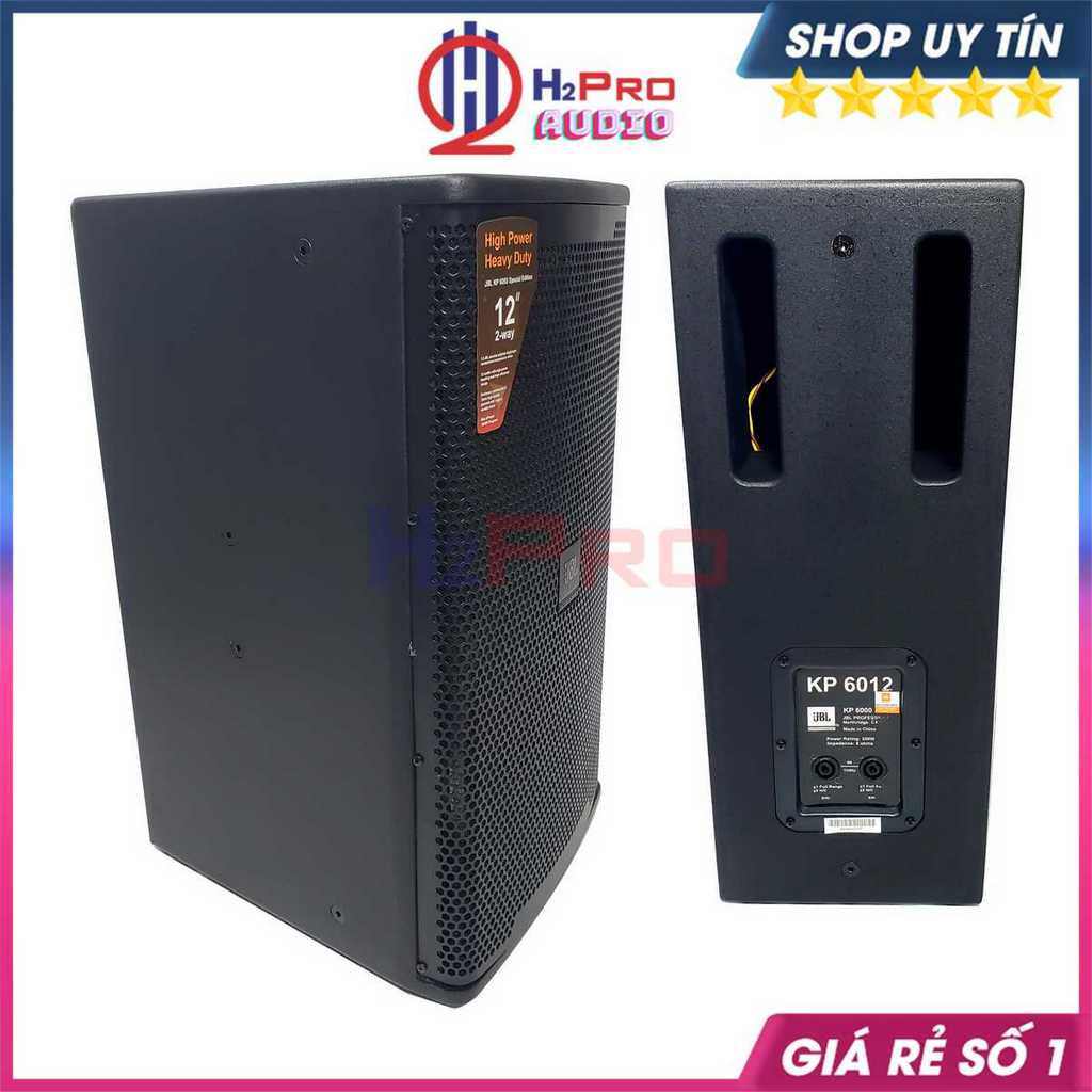 Đôi Loa Jbl 6012 Full Bass 30 700W Từ 190 Coil 76 - Treble 450, Tặng 2 Khẩu +10m, Loa Jbl Kp6012 Hát Karaoke-H2Pro Audio