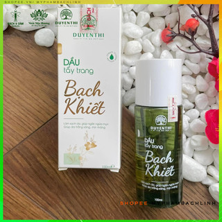 Dầu Tẩy Trang Bạch Khiết Bách Y Sâm Duyên Thị Mẫu Mới 100ML