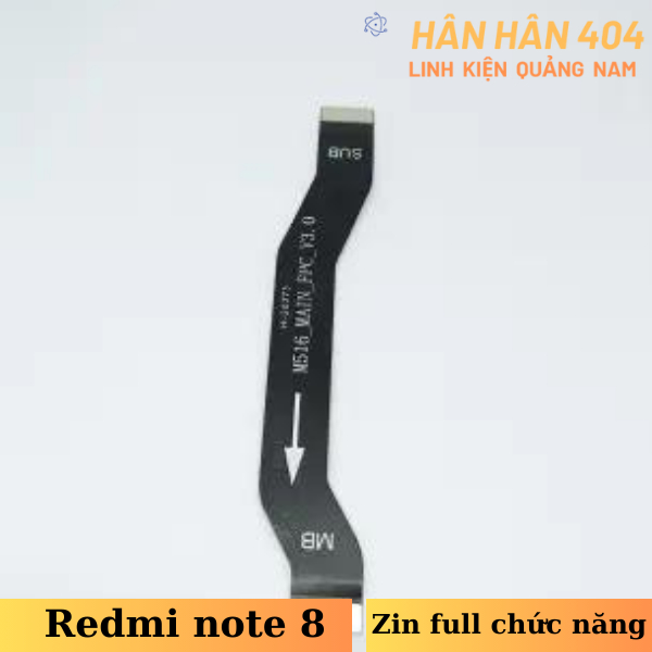 Cáp nối main sub cho redmi note 8 zin bóc máy