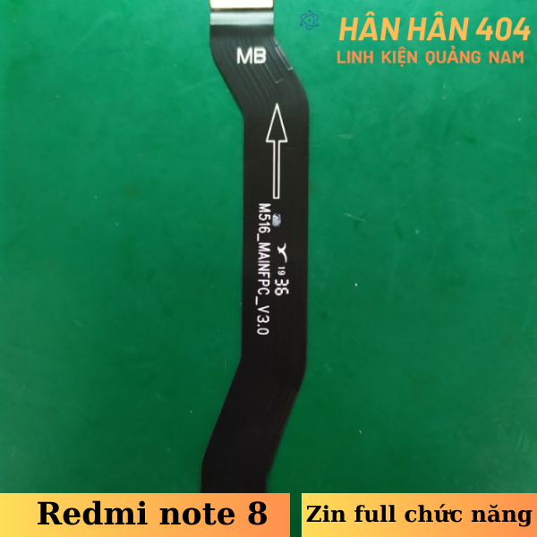 Cáp nối main sub cho redmi note 8 zin bóc máy