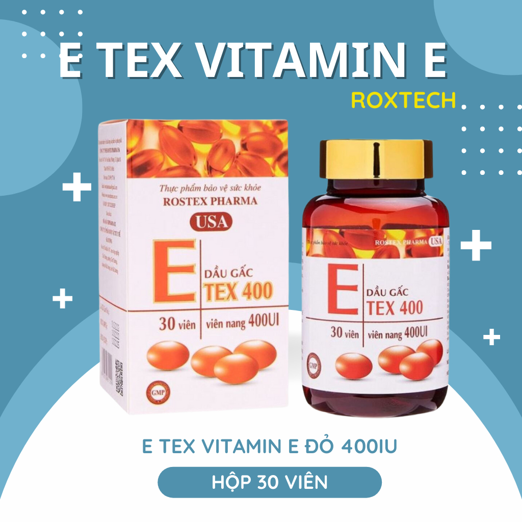 Viên uống làm đẹp E Tex 400 giúp vitamin e đỏ 400 iu, dầu gấc, nha đam giảm nám sạm da lọ 30 viên