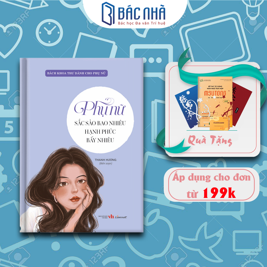 Sách Phụ Nữ Sắc Sảo Bao Nhiêu Hạnh Phúc Bấy Nhiêu - Bách Khoa Toàn Thư Dành Cho Phụ Nữ