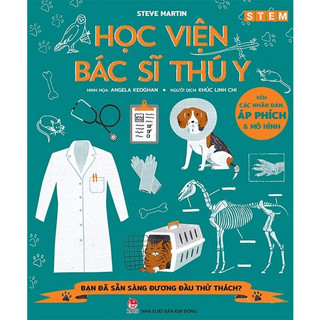 Sách nxb kim đồng - stem - học viện bác sĩ thú y