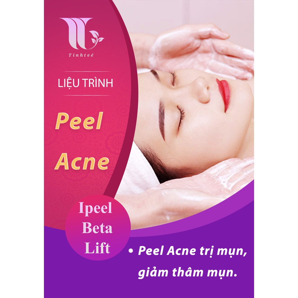- Peel Acne Tinh Tế Beauty Spa & Clinic giảm thâm, giảm mụn