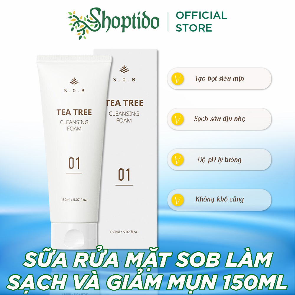 Sữa rửa mặt SOB làm sạch và giảm mụn S.O.B Tea Tree Cleansing Foam 150ML NPP Shoptido