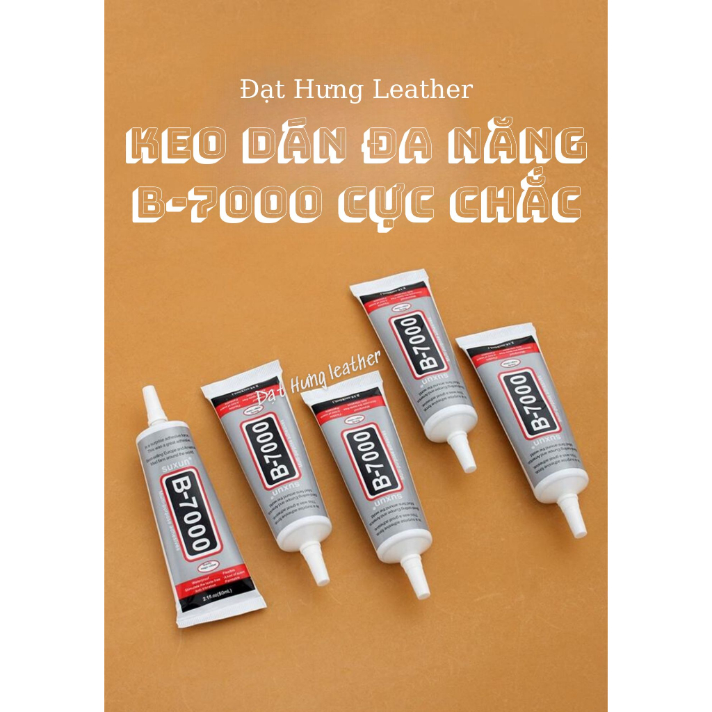 Keo dán đa năng B7000 dán đồ da, gỗ, linh kiện điện tử