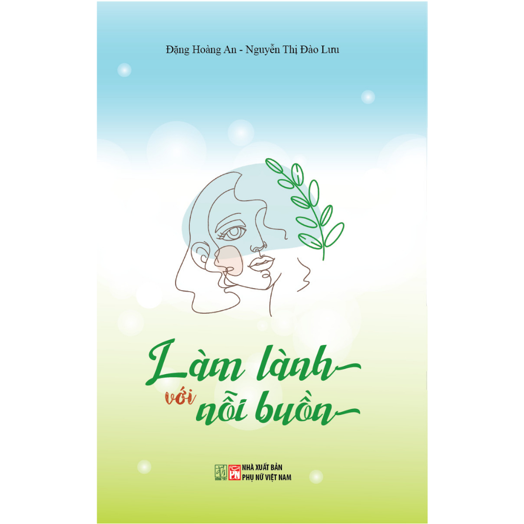 Sách - Làm lành với nỗi buồn