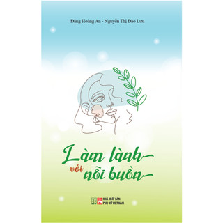 Sách - Làm lành với nỗi buồn
