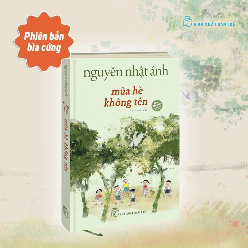 Sách - Nguyễn Nhật Ánh - Mùa hè không tên (Bìa cứng)