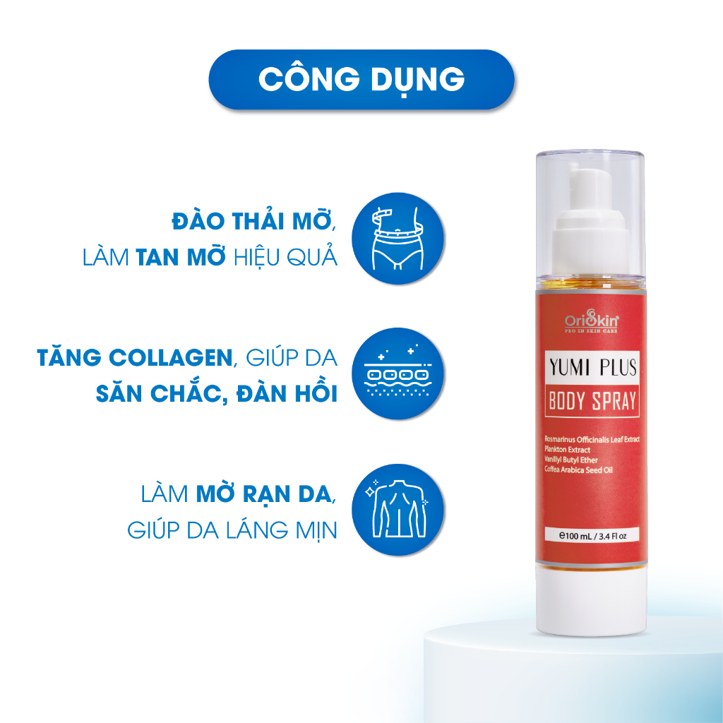 Tinh Dầu Ủ Nóng Tan Mỡ Làm Tan Mỡ Cứng, Mỡ Lâu Năm Oriskin Yumi Plus Body Spray 100ml