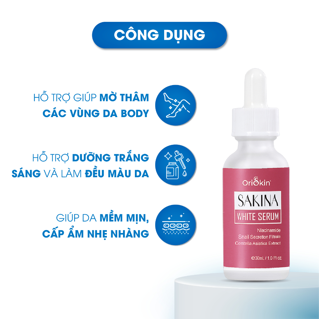 Serum Mờ Thâm Nách, Mông, Thâm Đầu Gối, Khuỷu Tay, Khử Mùi Vùng Nách Oriskin Sakina White Serum 30ml