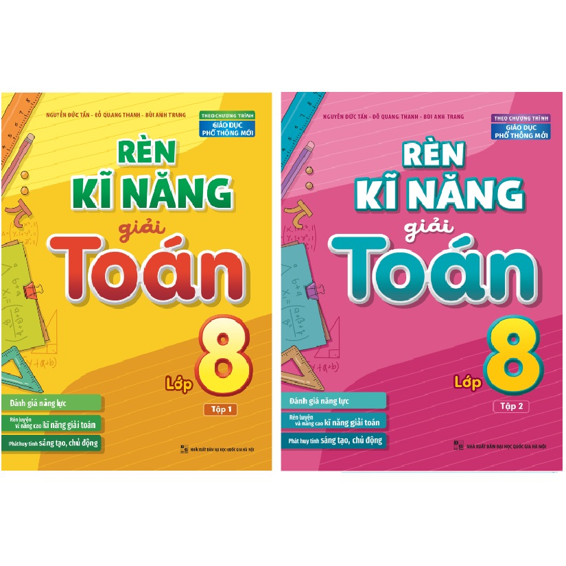 Sách: Rèn Kĩ Năng Giải Toán Lớp 8 ( Lẻ - Tùy Chọn )
