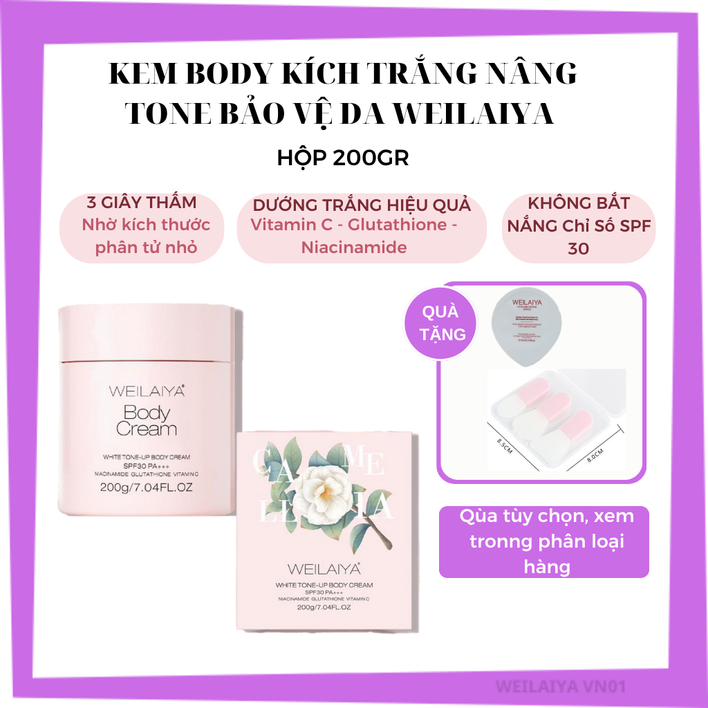 Kem Body Kích Trắng Nâng Tone Bảo Vệ Da Weilaiya 200g - Thấm Nhanh SPF 30