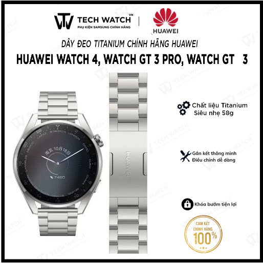 - Dây đeo Titanium chính hãng Huawei cho Watch 3 Pro ,GT 3 Hàng Chính Hãng