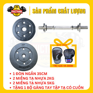 Bộ đòn tạ tay ngắn 35cm và 14kg tạ nhựa (2 miếng 2kg + 2 miếng 5kg) + tặng găng tập tạ