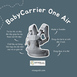 Địu Trẻ Em Baby Bjorn Baby Carrier One Air 3D Mesh - VINAQUICK