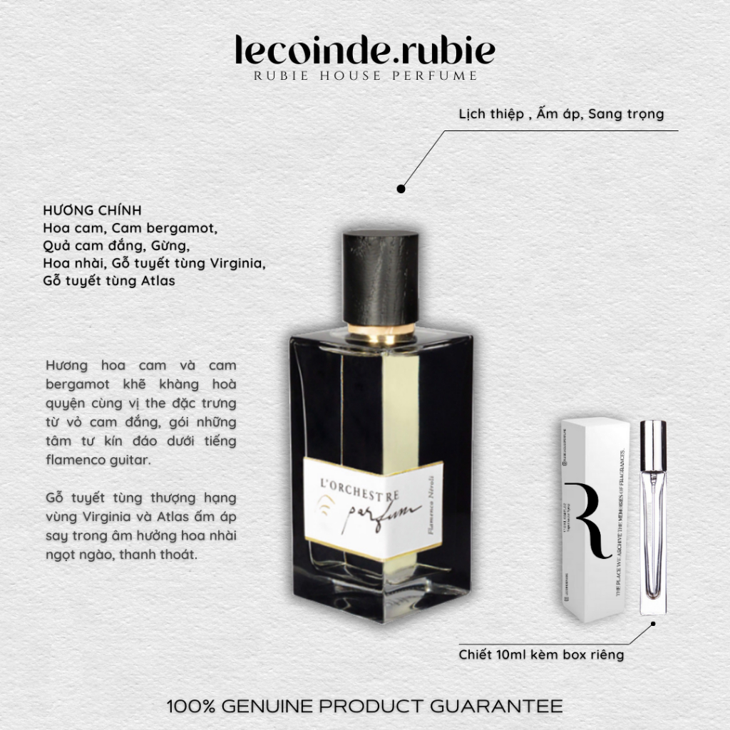 FLAMENCO NEROLI - L’orchestre Parfum - 10ML Nước Hoa Chính Hãng