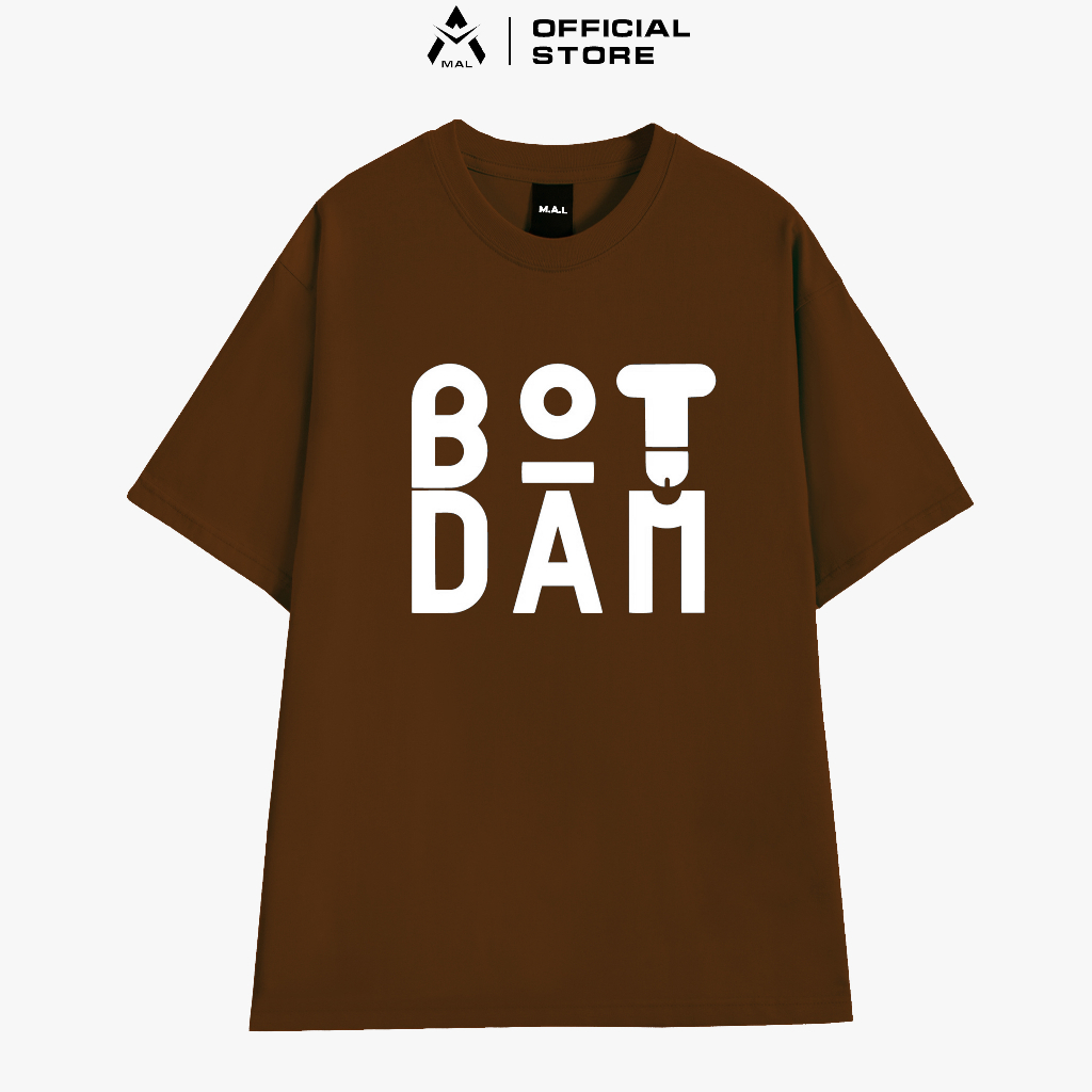 Áo Thun Tay Lỡ Oversize BOT DAM - MAL STORE