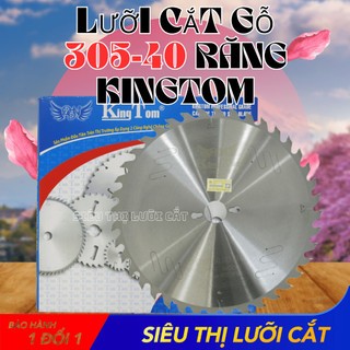 Lưỡi Cưa Gỗ Cao Cấp 305-40 Răng KingTom (Khe Laser Giảm Nhiệt Giảm Bụi Tối Đa) - Chuyên Gỗ Có Đinh