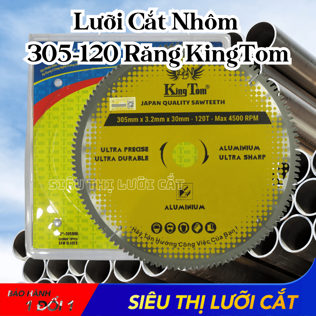 LƯỠI CẮT NHÔM 305-120 RĂNG KINGTOM VÀNG – CHẤT LƯỢNG VÔ ĐỊCH PHÂN KHÚC GIÁ RẺ!